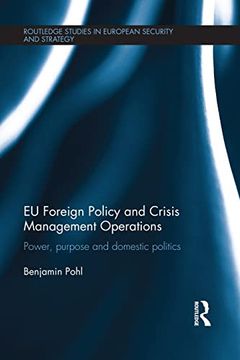 portada Eu Foreign Policy and Crisis Management Operations (Routledge Studies in European Security and Strategy)