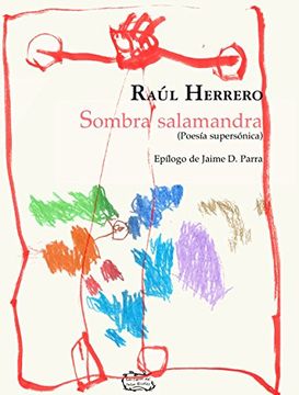 portada Sombra salamandra: Poesía supersónica (Libros del señor Nicolás)