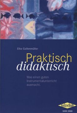 portada Praktisch didaktisch: Was einen guten Instrumentalunterricht ausmacht (en Alemán)