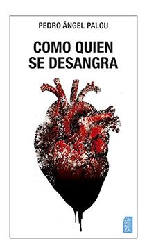 portada Como Quien se Desangra (in Spanish)