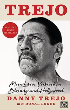 portada Trejo: Mein Leben. Verbrechen, Erlösung und Hollywood (in German)