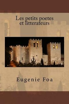 portada Les petits poetes et litterateurs (en Francés)