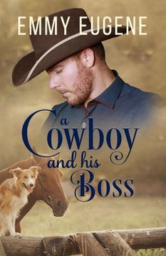portada A Cowboy and his Boss: A Johnson Brothers Novel (en Inglés)