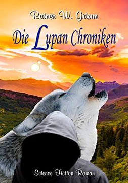 portada Die Lupan Chroniken (en Alemán)