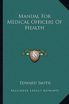 portada manual for medical officers of health (en Inglés)