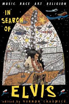 portada in search of elvis: music, race, art, religion (in English)