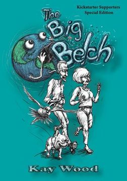 portada The Big Belch, Special Kickstarter Edition (en Inglés)
