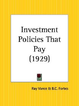 portada investment policies that pay (in English)