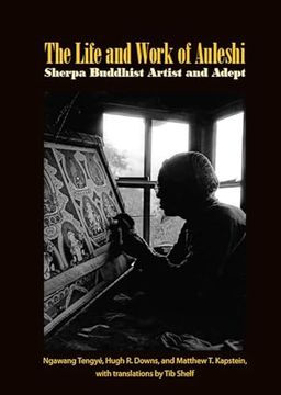 portada The Life and Work of Auleshi: Sherpa Buddhist Artist and Adept