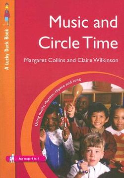 portada music and circle time: using music, rhythm, rhyme and song (in English)