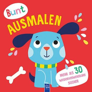 portada Bunt Ausmalen (Cover rot / Hund): Malbuch. Bilderbuch. Stickerbuch (en Alemán)
