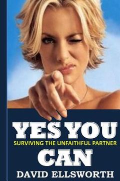 portada Yes You Can: Surviving the unfaithful partner (en Inglés)