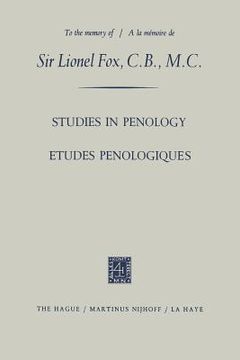 portada Etudes Penologiques Studies in Penology Dedicated to the Memory of Sir Lionel Fox, C.B., M.C. / Etudes Penologiques Dédiées À La Mémoire de Sir Lionel (en Inglés)