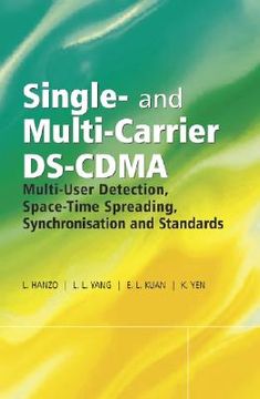 portada single and multi-carrier ds-cdma: multi-user detection, space-time spreading, synchronisation, networkingand standards (en Inglés)
