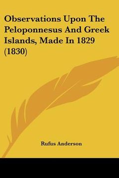 portada observations upon the peloponnesus and greek islands, made in 1829 (1830) (en Inglés)