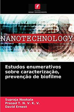 portada Estudos Enumerativos Sobre Caracterização, Prevenção de Biofilme (en Portugués)