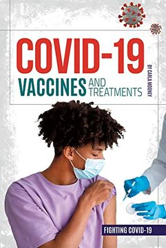 portada Covid-19 Vaccines and Treatments (Fighting Covid-19) (en Inglés)