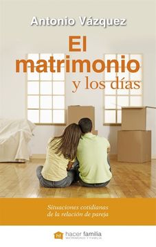 portada El Matrimonio y los Días (in Spanish)