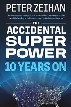 portada The Accidental Superpower: Ten Years on (en Inglés)
