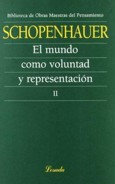 portada El Mundo Como Voluntad y Representación ii (in Spanish)