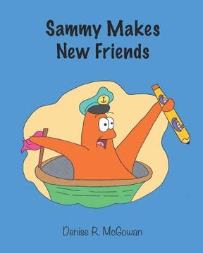 portada Sammy Makes New Friends (en Inglés)