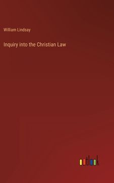 portada Inquiry into the Christian Law (en Inglés)