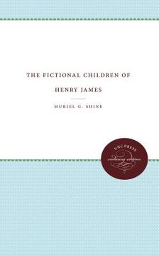 portada the fictional children of henry james (in English)