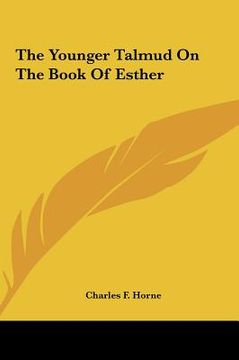 portada the younger talmud on the book of esther the younger talmud on the book of esther (en Inglés)