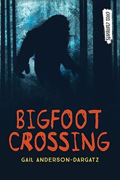 portada Bigfoot Crossing (Orca Currents) 