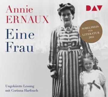 portada Eine Frau: Ungekürzte Lesung mit Corinna Harfouch (2 Cds) (in German)
