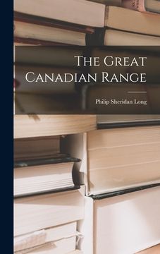 portada The Great Canadian Range (in English)