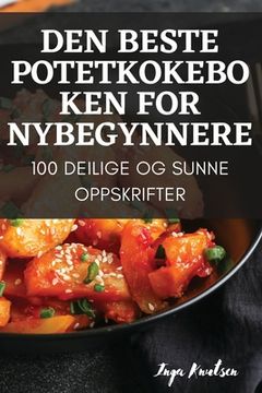 portada Den Beste Potetkokeboken for Nybegynnere (in Noruego)