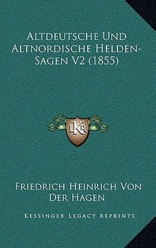 portada Altdeutsche Und Altnordische Helden-Sagen V2 (1855) (in German)
