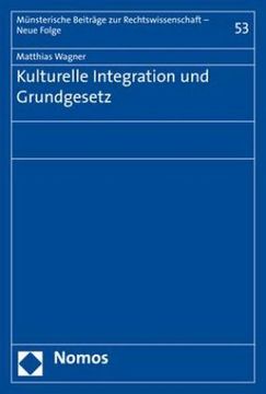 portada Kulturelle Integration und Grundgesetz (en Alemán)