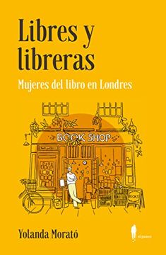 portada Libres y Libreras: Mujeres del Libro en Londres