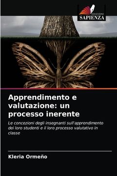 portada Apprendimento e valutazione: un processo inerente (en Italiano)