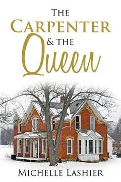 portada The Carpenter & the Queen