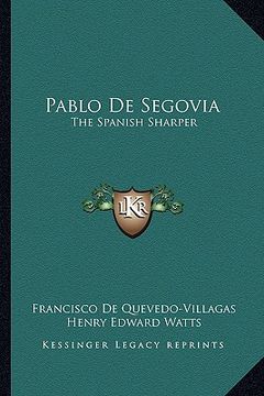 portada pablo de segovia: the spanish sharper