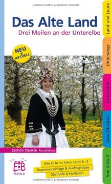 portada Das Alte Land: EIn illustriertes Reisehandbuch (en Alemán)