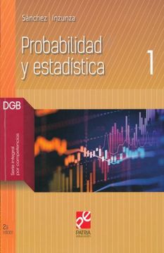 portada Probabilidad y Estadistica 1. Bachillerato. Dgb Serie Integral por Competencias / 2 ed.
