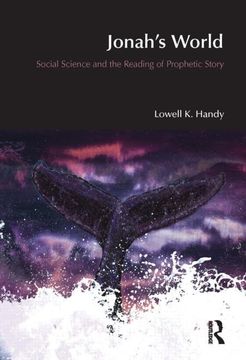 portada Jonah's World: Social Science and the Reading of Prophetic Story (en Inglés)