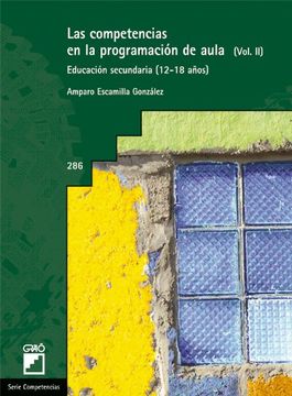 portada Las Competencias en la Programación de Aula ii: Educación Secundaria (12-18) (in Spanish)