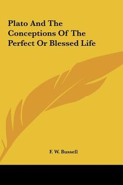 portada plato and the conceptions of the perfect or blessed life