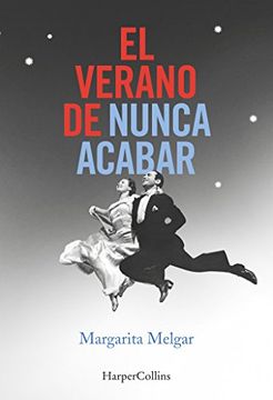 portada El verano de nunca acabar (Spanish Edition)