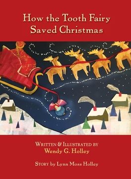 portada How the Tooth Fairy Saved Christmas (en Inglés)