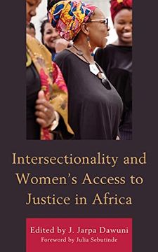 portada Intersectionality and Women’S Access to Justice in Africa (Gender and Sexuality in Africa and the Diaspora) (in English)