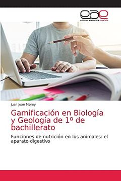 portada Gamificación en Biología y Geología de 1º de Bachillerato: Funciones de Nutrición en los Animales: El Aparato Digestivo