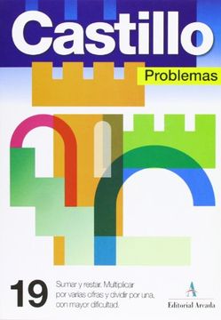 portada Problemas. Sumar y Restar. Multiplicar por Varias Cifras y Dividir por uno - Cuaderno 19 (in Spanish)