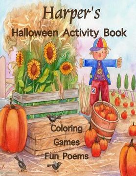 portada Harper's Halloween Activity Book: (Personalized Books for Children), Halloween Coloring Book, Games: Mazes, Connect the Dots, Crossword Puzzle, Print (in English)