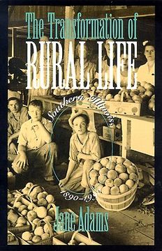 portada the transformation of rural life: southern illinois, 1890-1990 (en Inglés)